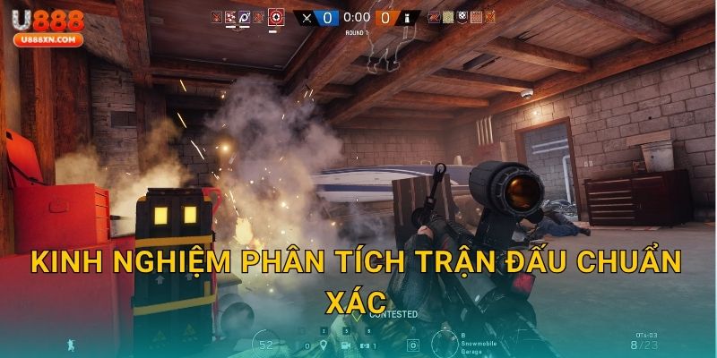 Kinh nghiệm phân tích trận đấu chuẩn xác